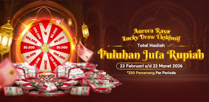 Aurora Raya: Lucky Draw Eksklusif